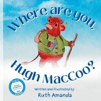 Where are you, Hugh MacCoo? by Amanda, Ruth