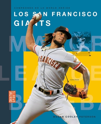Los San Francisco Giants by Peterson, Megancooley