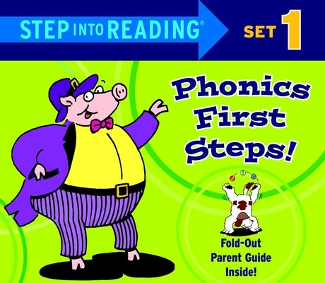 Step Into Reading Phonics First Steps, Set 1 by Random House