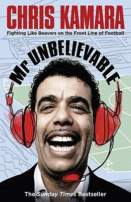 MR Unbelievable by Kamara, Chris