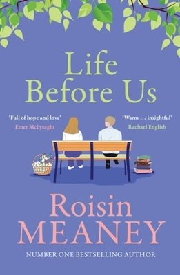 Life Before Us by Meaney, Roisin
