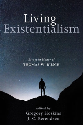 Living Existentialism by Hoskins, Gregory