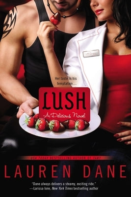 Lush by Dane, Lauren
