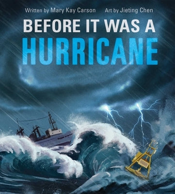 Before It Was a Hurricane by Chen, Jieting