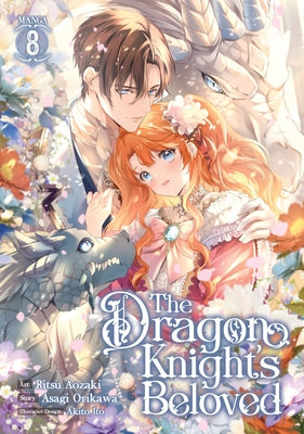 The Dragon Knight's Beloved (Manga) Vol. 8 by Orikawa, Asagi