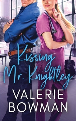 Kissing Mr. Knightley by Bowman, Valerie