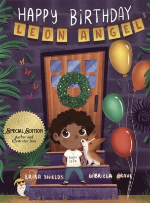 Happy birthday, Leon Angel by Shields, Erika