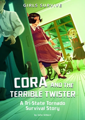 Cora and the Terrible Twister: A Tri-State Tornado Survival Story by Ficorilli, Francesca