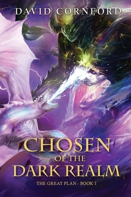 Chosen Of The Dark Realm by Cornford, David S.