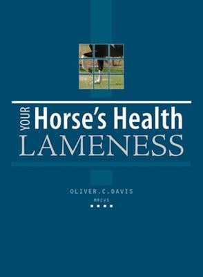 Your Horses Health Lameness by Oliver Davis