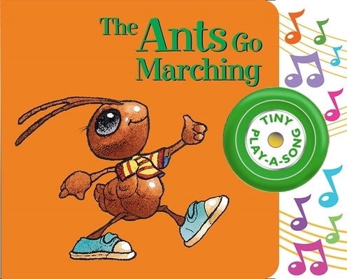 The Ants Go Marching Tiny Play-A-Song Sound Book [With Battery] by Pi Kids