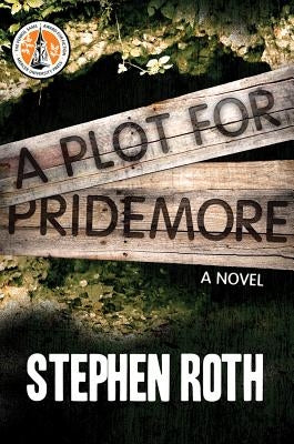 Plot for Pridemore by Roth, Stephen