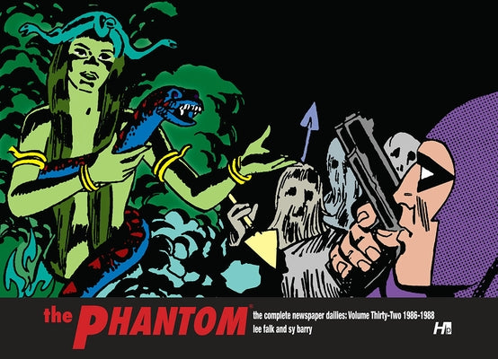 The Phantom: The Complete Newspaper Dailies Volume 32: 1986-1988 by Falk, Lee