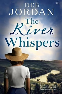 The River Whispers by Jordan, Deb