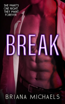 Break by Michaels, Briana