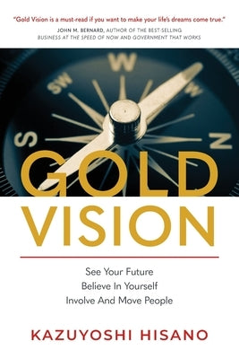 Gold Vision by Hisano, Kazuyoshi