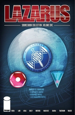 Lazarus: Sourcebook Collection Volume 1 by Rucka, Greg