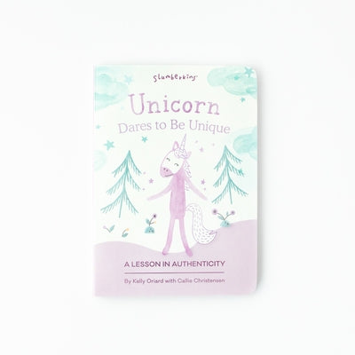 Unicorn Dares to Be Unique: A Lesson in Authenticity by Oriard, Kelly