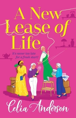 A New Lease of Life by Anderson, Celia