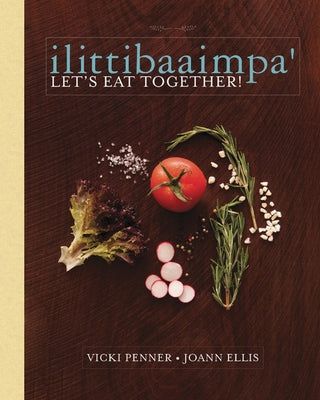 Ilittibaaimpa': Let's Eat Together! by Penner, Vicki