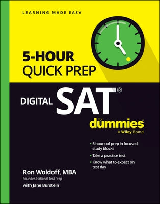Digital SAT 5-Hour Quick Prep for Dummies by Woldoff, Ron