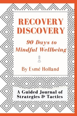 Recovery Discovery by Holland, EsmÃ©