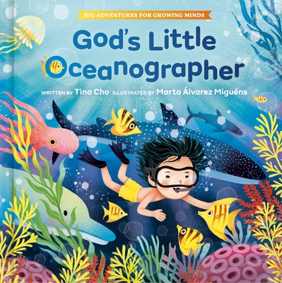 God's Little Oceanographer by Cho, Tina