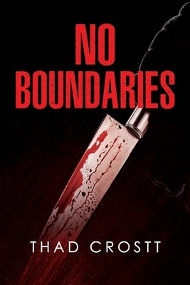 No Boundaries by Crostt, Thad