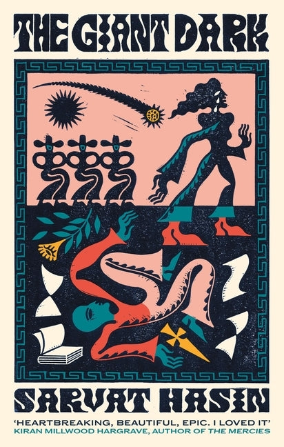 The Giant Dark by Hasin, Sarvat