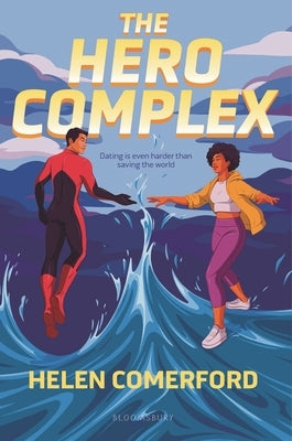 The Hero Complex by Comerford, Helen