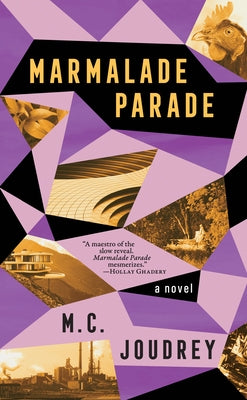 Marmalade Parade by Joudrey, M. C.