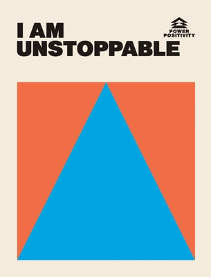 I Am Unstoppable by Hardie Grant Books