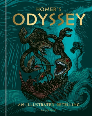 Homer's Odyssey: An Illustrated Retelling by Powell, Barry B.
