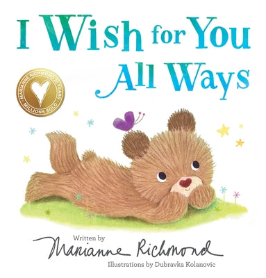 I Wish for You All Ways by Richmond, Marianne