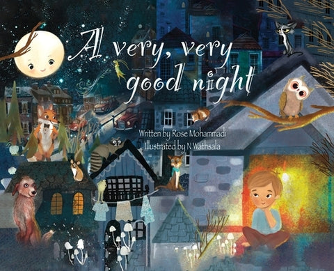 A Very, Very Good Night by Mohammadi, Rose