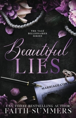 Beautiful Lies: An Arranged Marriage Romance by Summers, Faith