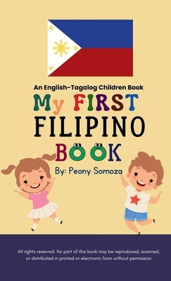 My First Filipino Book by Somoza, Peony
