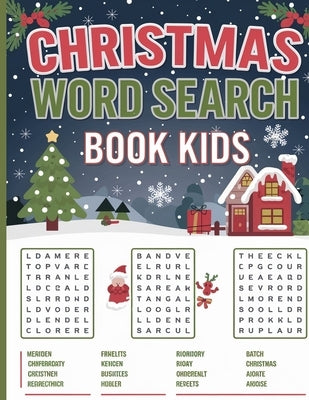 Christmas Word Search for Kids - 500 Fun Christmas Puzzles: Large Print Word Search Book for Kids by Bidden, Laura