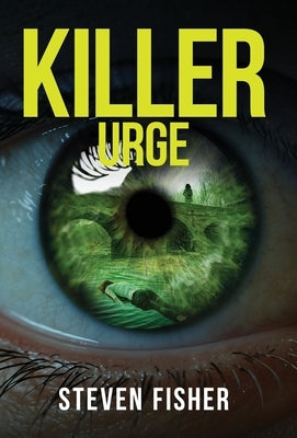 Killer Urge by Fisher, Steven