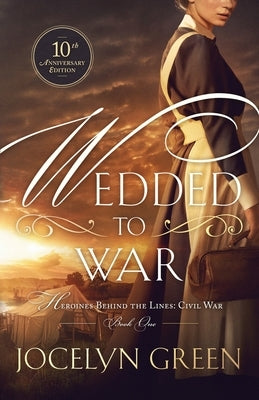 Wedded to War by Green, Jocelyn