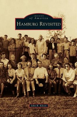 Hamburg Revisited by Edson, John R.