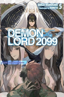 Demon Lord 2099, Vol. 5 (Light Novel): Demon Lord City Shibuya Volume 5 by Murasaki, Daigo