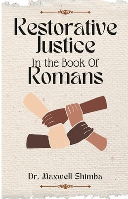 Restorative Justice in the Book of Romans by Shimba
