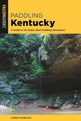 Paddling Kentucky by Stambaugh, Carrie