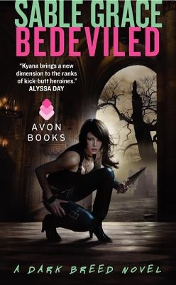 Bedeviled: A Dark Breed Novel by Grace, Sable