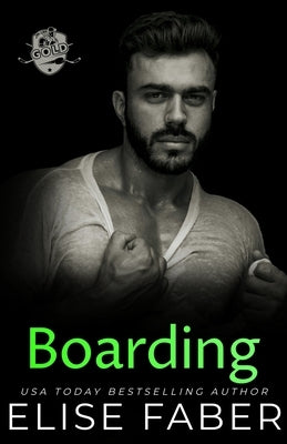 Boarding by Faber, Elise