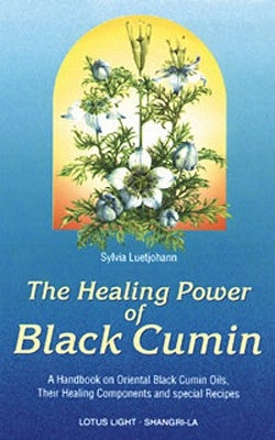 Healing Power of Black Cumin by Luetjohann, Sylvia