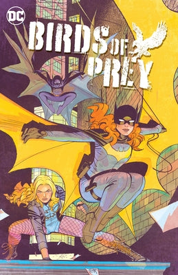 Birds of Prey Vol. 2: Birds of Prey Vol. 2 Worlds Without End by Thompson, Kelly