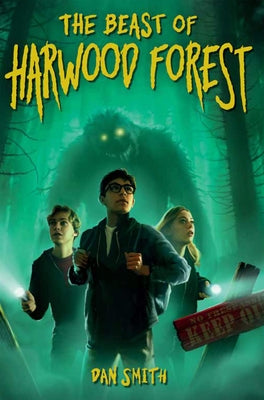 The Beast of Harwood Forest by Smith, Dan
