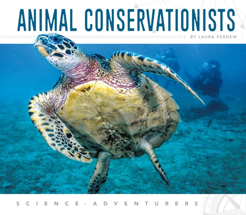 Animal Conservationists by Perdew, Laura